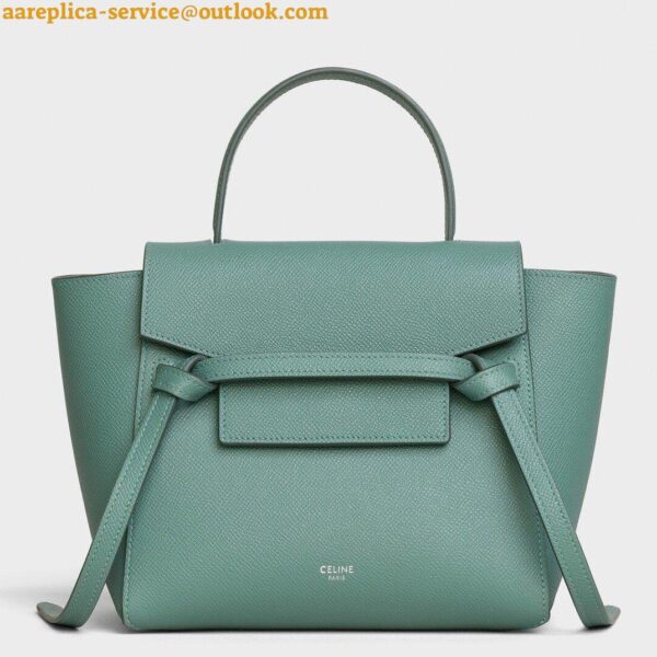 Replica Celine Belt Nano Bag In Celadon Grained Calfskin 3